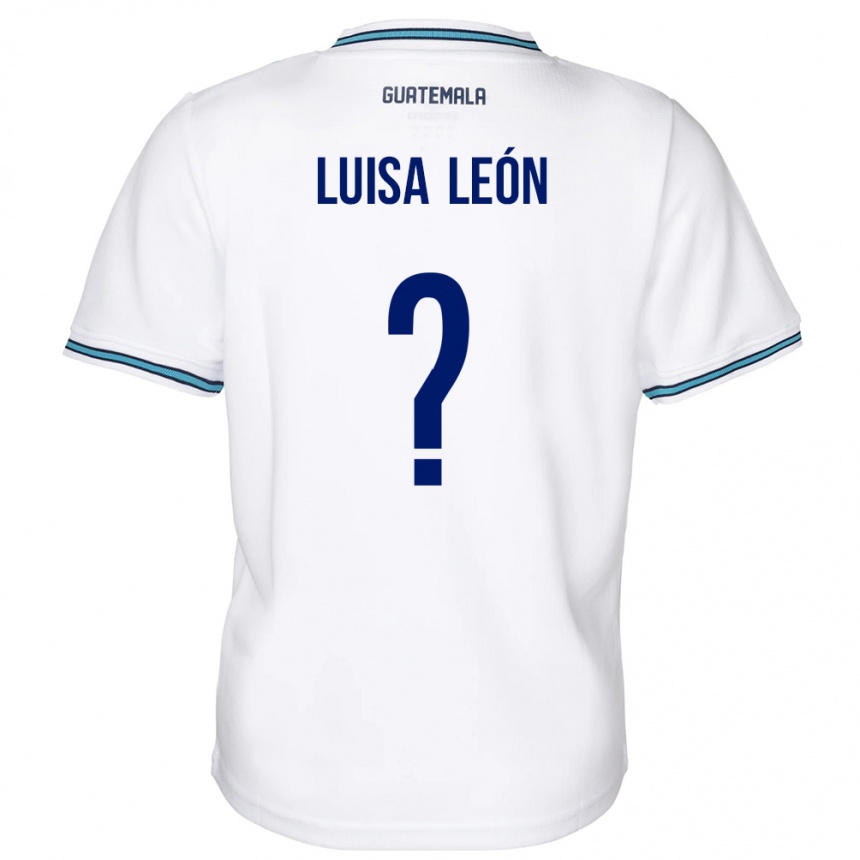 Men Football Guatemala Luisa León #0 White Home Jersey 24-26 T-Shirt