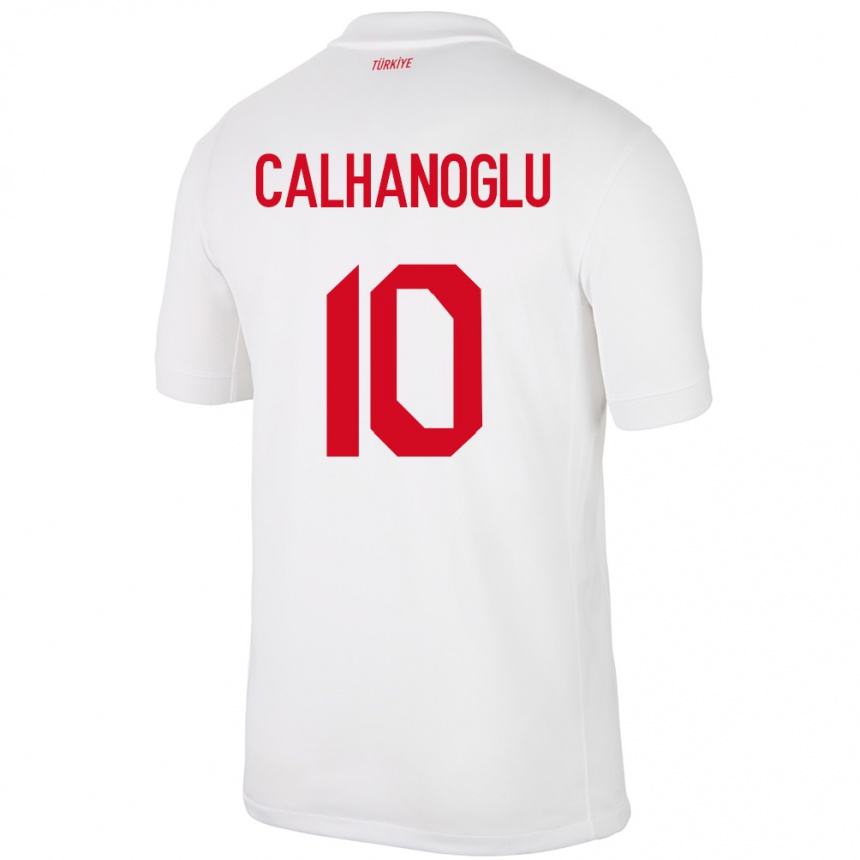 Men Football Turkey Hakan Çalhanoğlu #10 White Home Jersey 24-26 T-Shirt